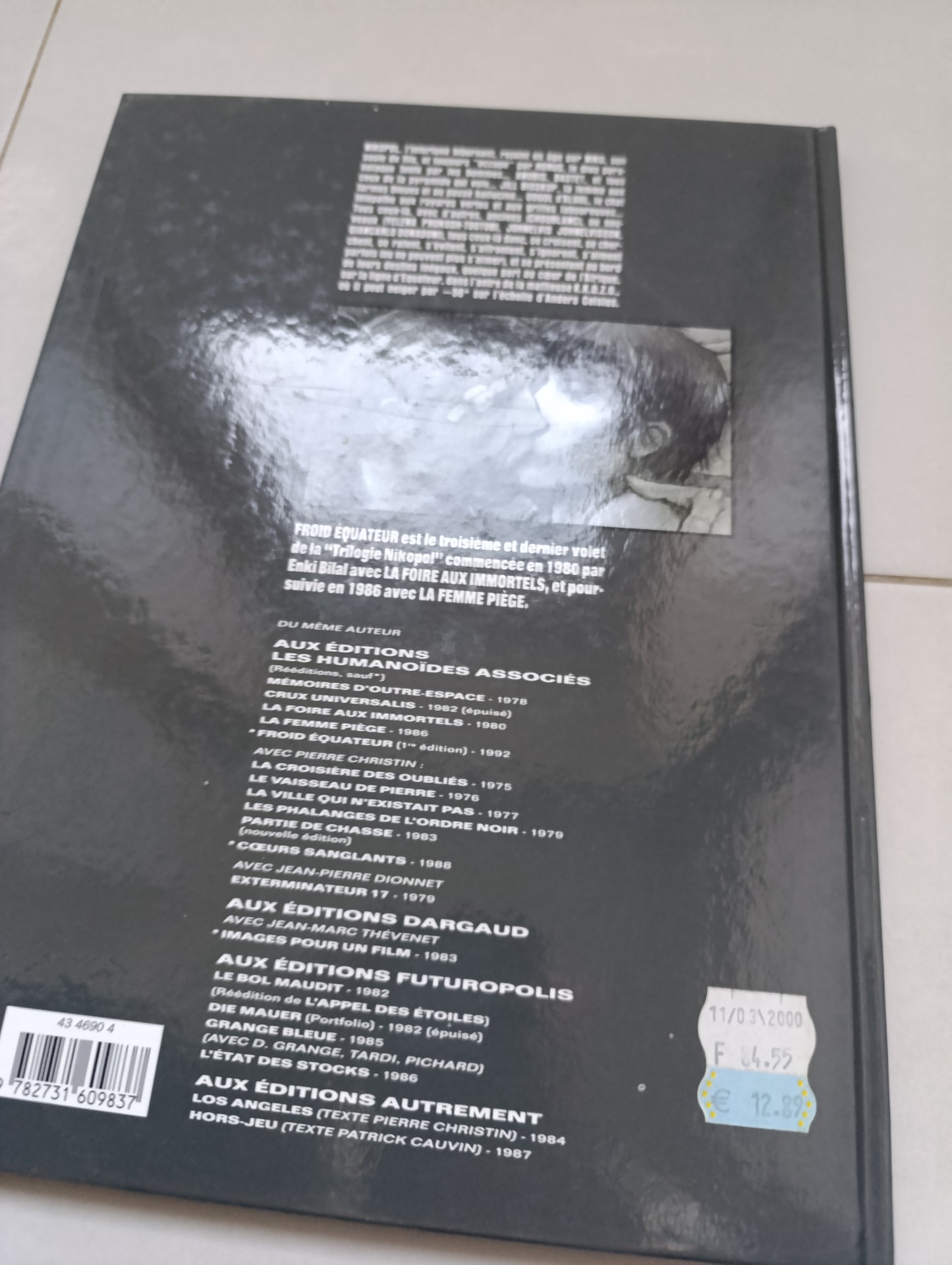 Enki Bilal – Froid Équateur (Les Humanoïdes Associés, 1999)