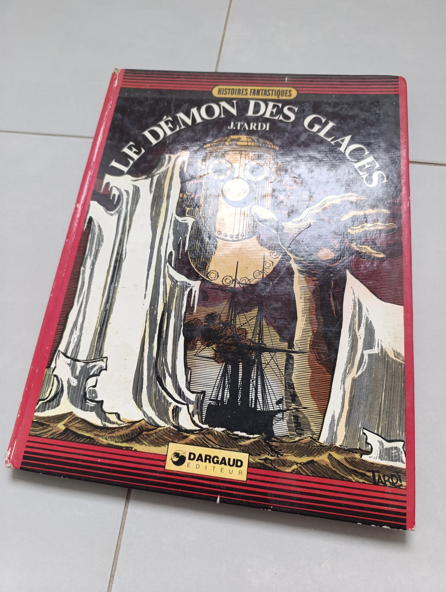 Tardi – Le Démon des glaces (Dargaud, 1er trimestre 1974)