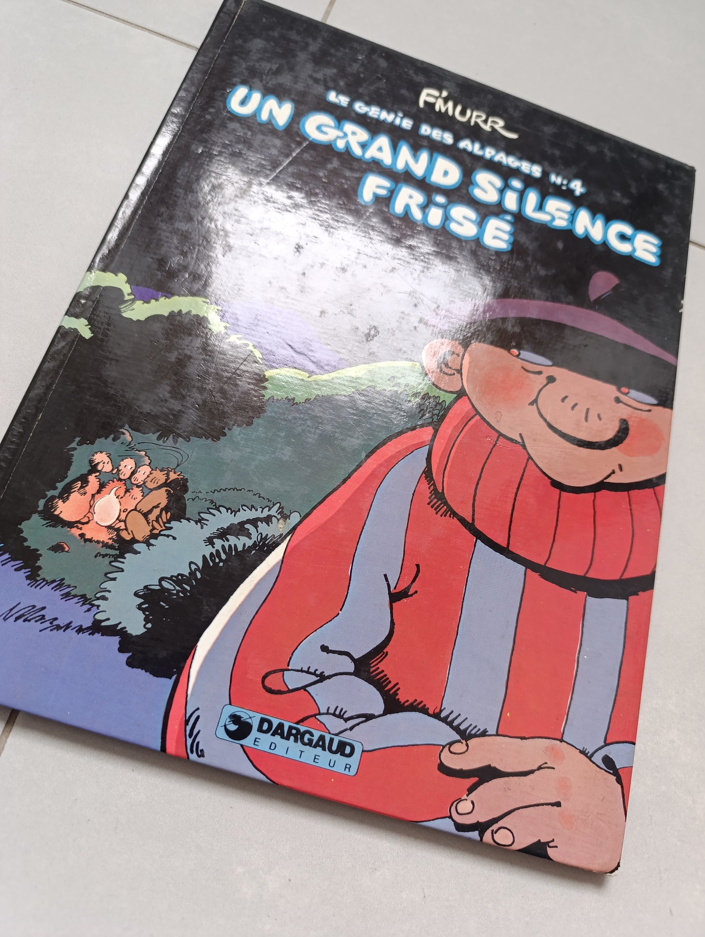 F’Murr – Le Génie des Alpages n°4 : Un grand silence frisé (Dargaud, T1 1978)