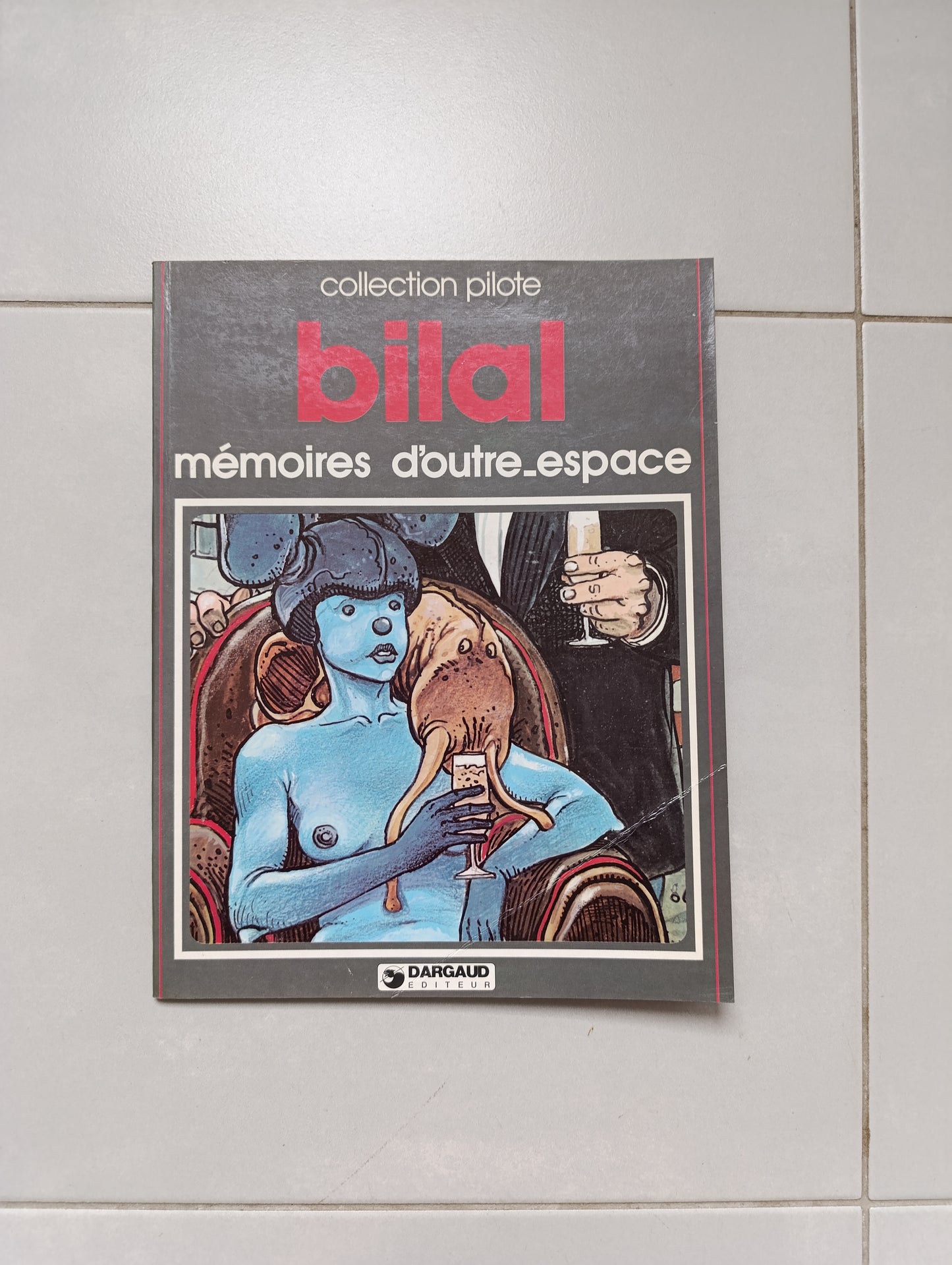 Bilal — Mémoires d’outre-espace — Collection Pilote, Dargaud — 3ᵉ trimestre 1978