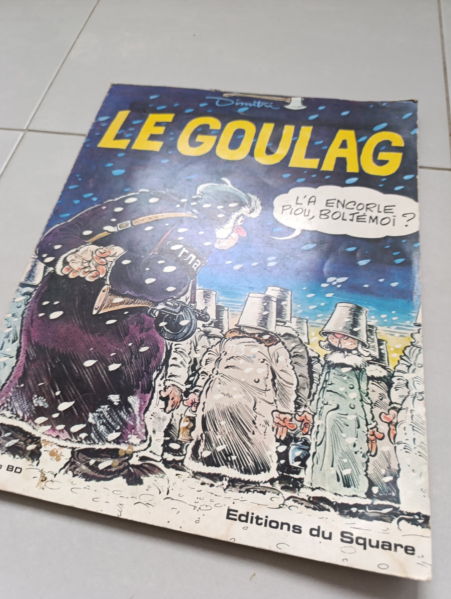 Siné – Le Goulag – Éditions du Square – Collection BD