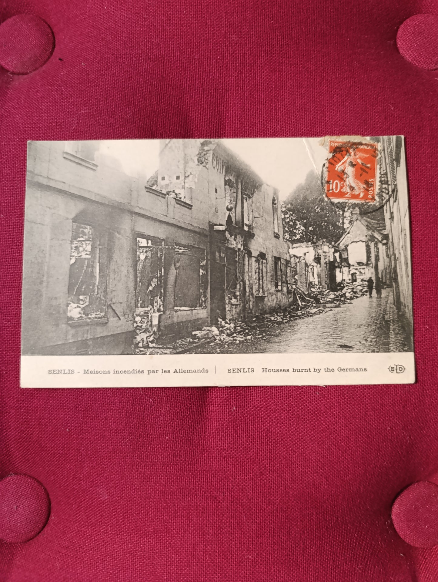 Senlis – Maisons incendiées par les Allemands