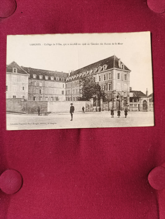Langres – Collège de filles (ancien couvent des Dames de Saint-Maur) – Carte postale ancienne