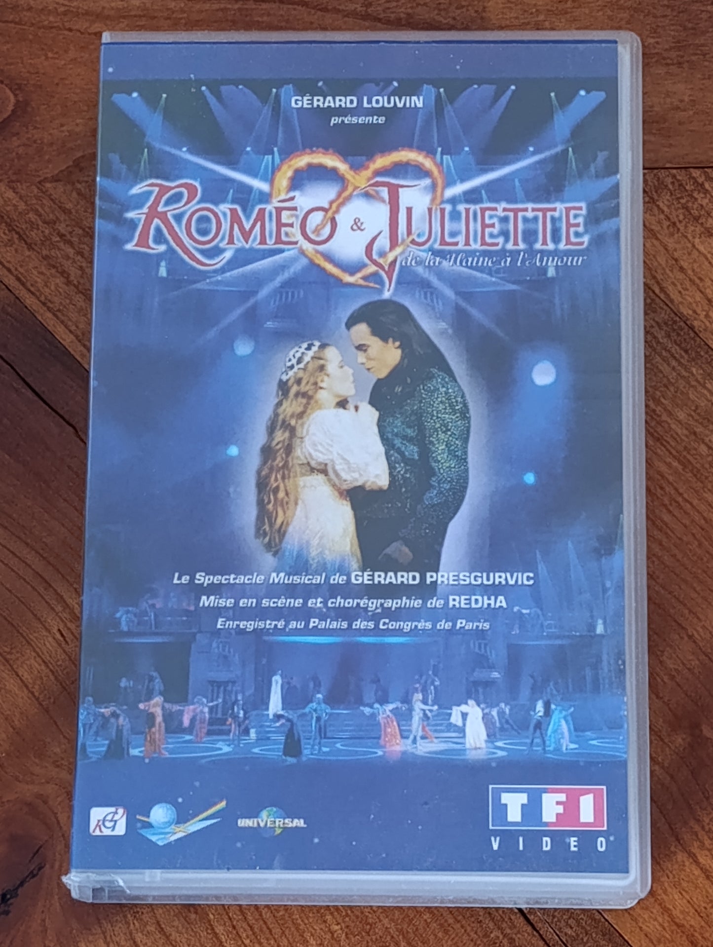 Roméo & Juliette – De la haine à l’amour – VHS spectacle musical.