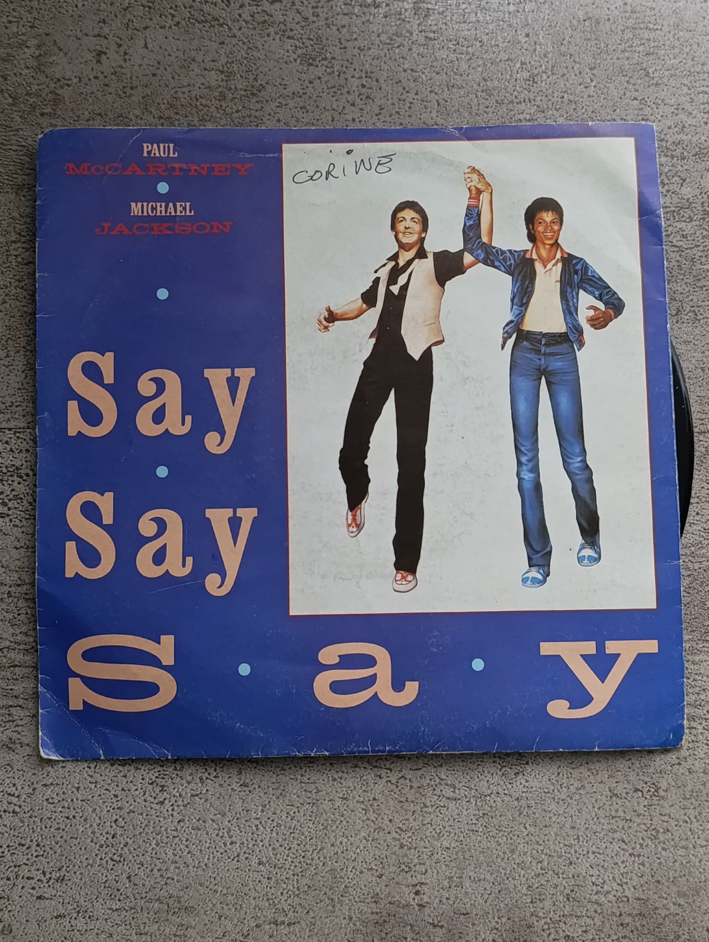 Vinyle 45T – Paul McCartney & Michael Jackson – Say Say Say (1983)