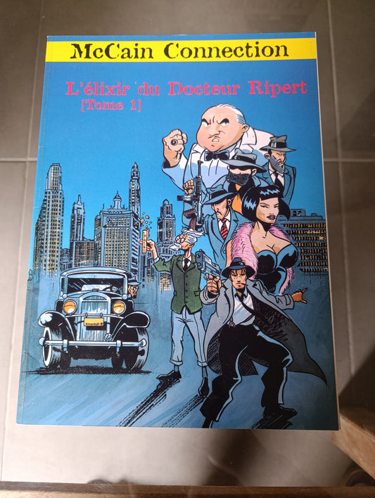 BD McCain Connection L’élixir du Docteur Ripert Tome 1 bande dessinée vintage