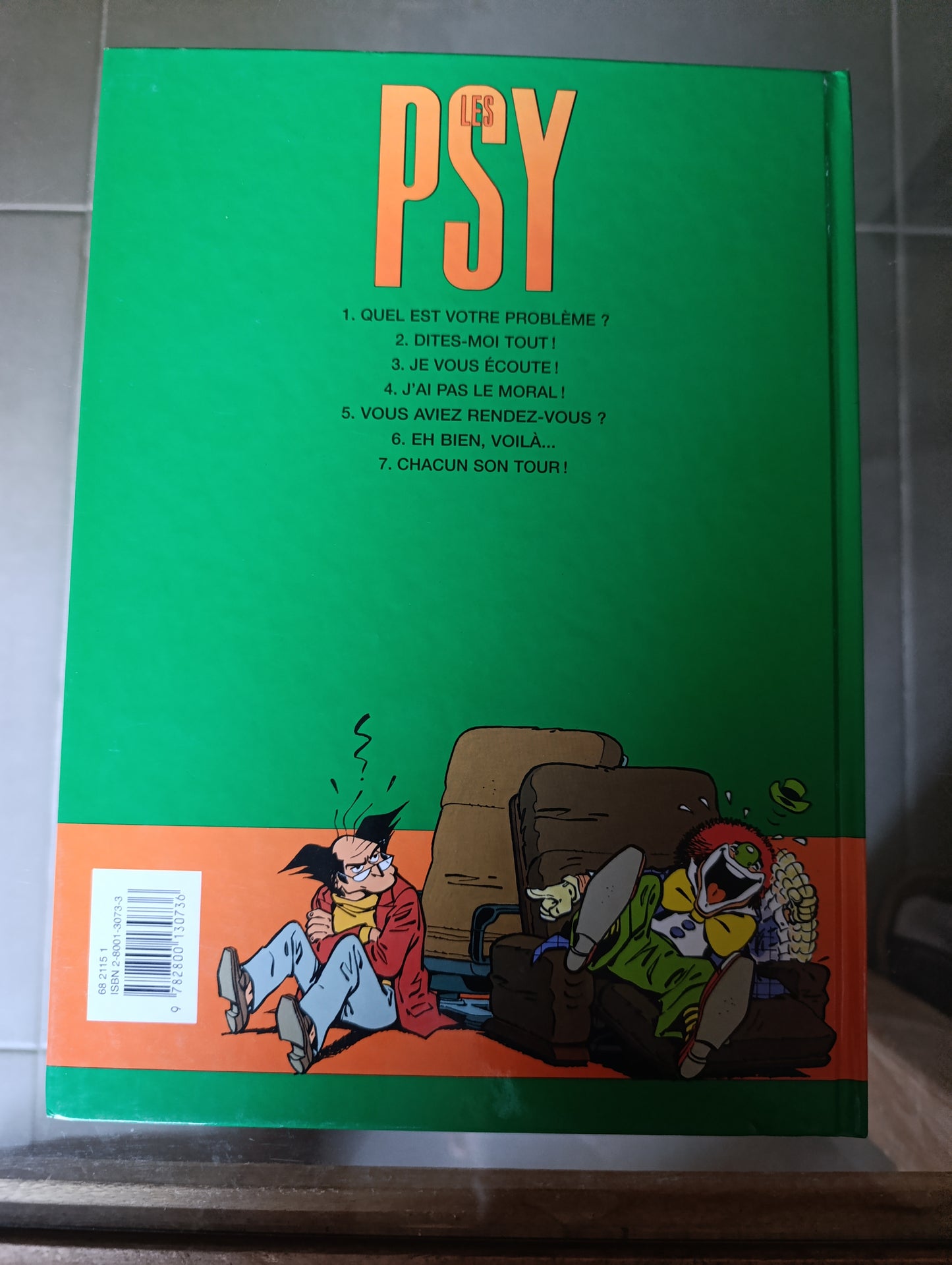 BD Les Psy Tome 4 J’ai pas le moral Dupuis Bédu Cauvin édition série limitée