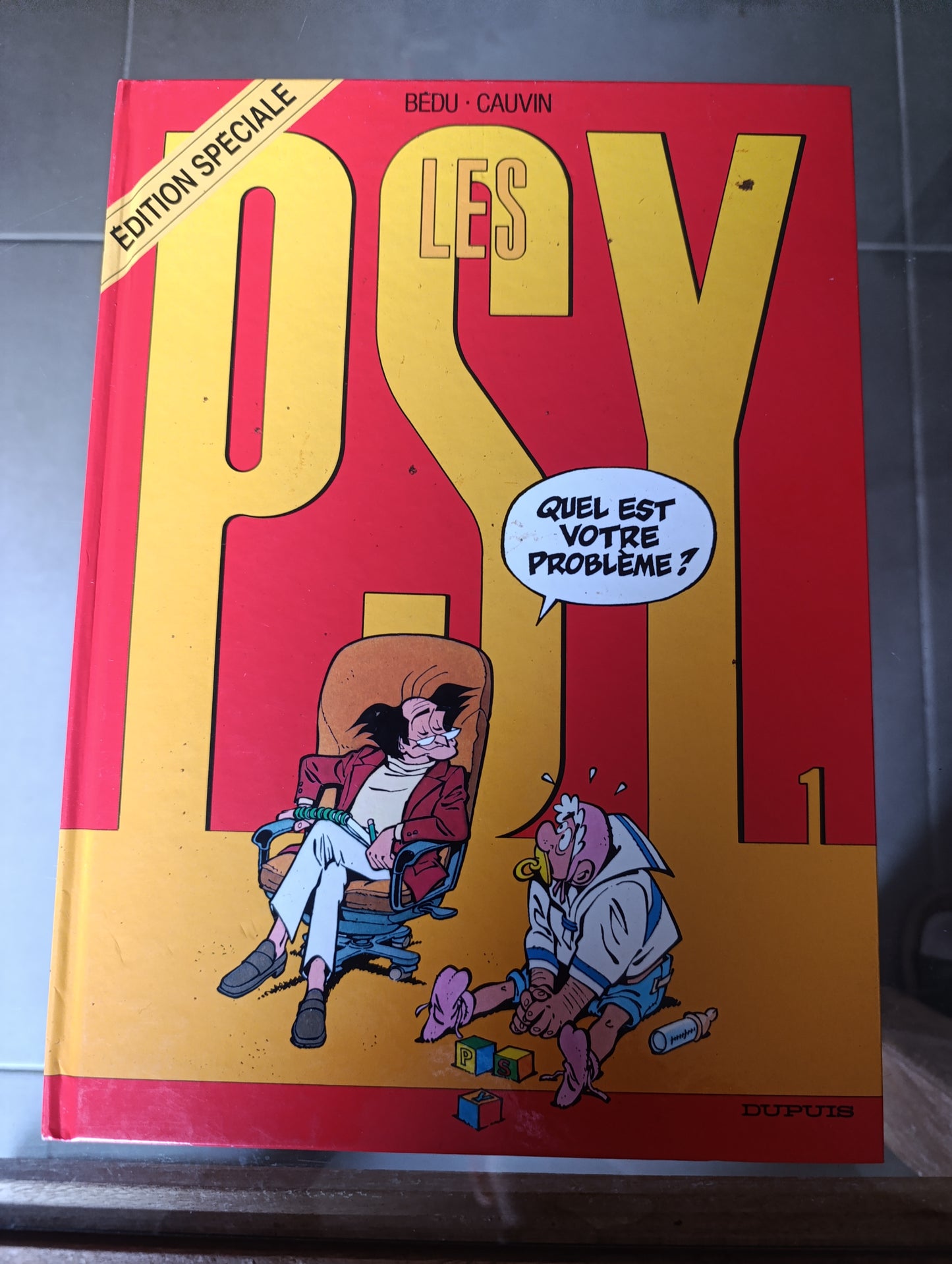 BD Les Psy Tome 1 Bédù Cauvin Dupuis édition spéciale