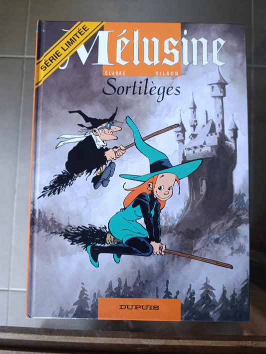 BD Mélusine Sortilèges Clarke Gilson édition Dupuis humour fantasy