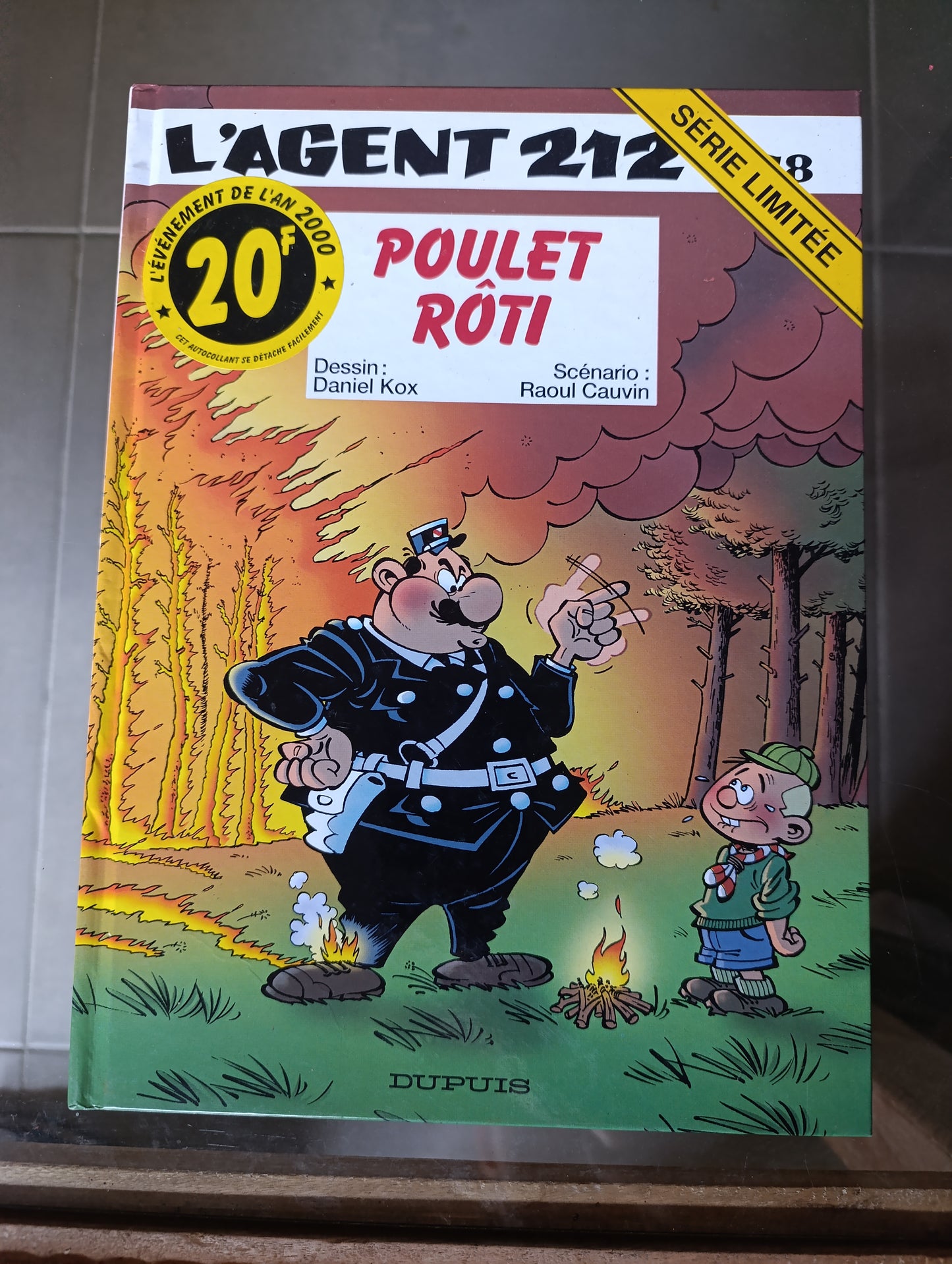 BD L’Agent 212 Tome 8 Poulet rôti Cauvin Kox édition Dupuis humour