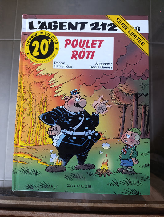 BD L’Agent 212 Tome 8 Poulet rôti Cauvin Kox édition Dupuis humour