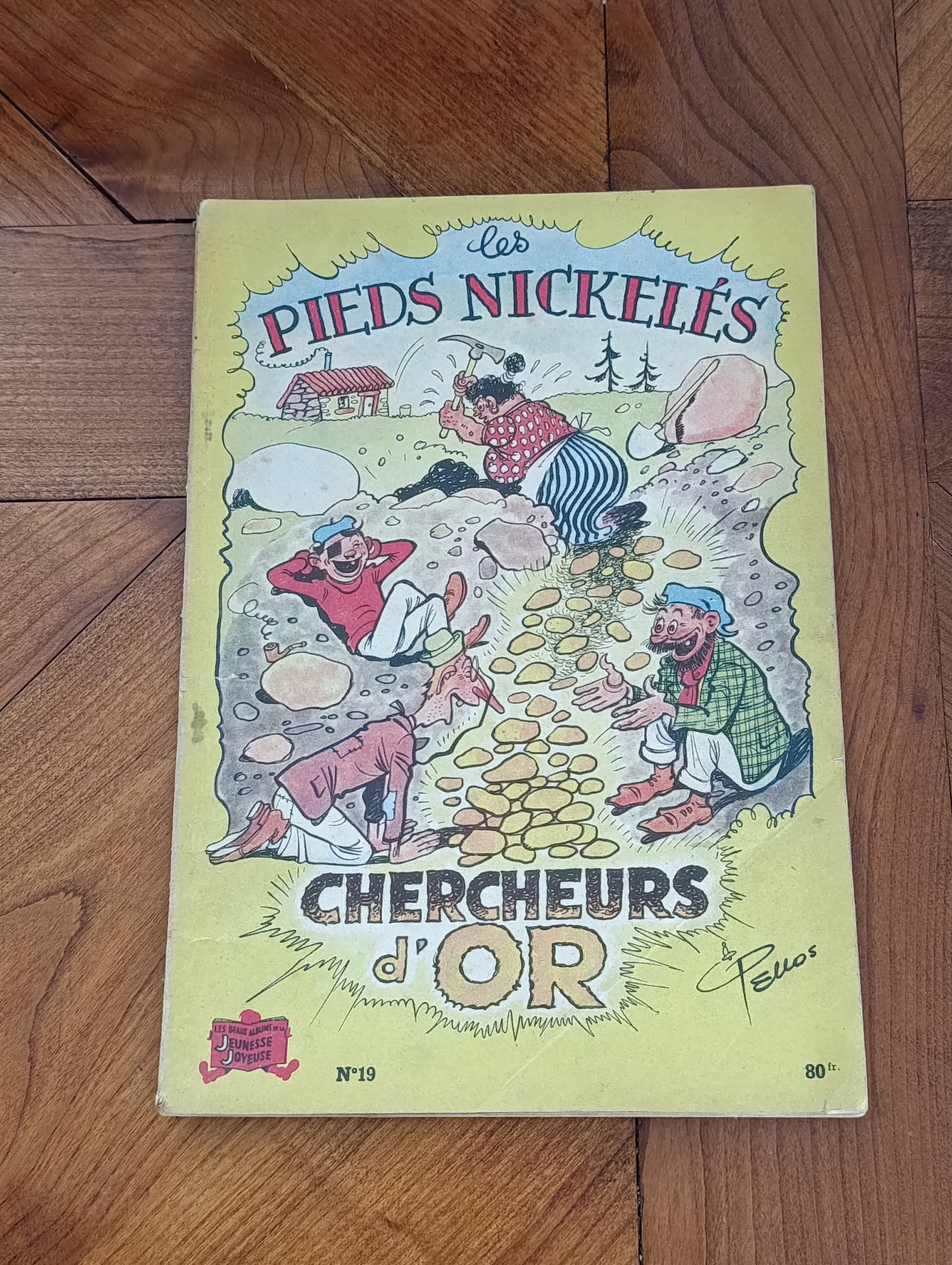 BD ancienne Les Pieds Nickelés Chercheurs d’Or n°19 – bande dessinée vintage Pellos Jeunesse Joyeuse