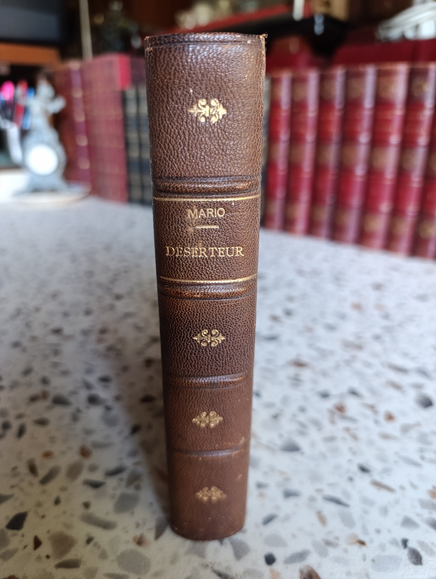 Déserteur – Marc Mario – Édition originale de 1900 – Reliure demi-cuir