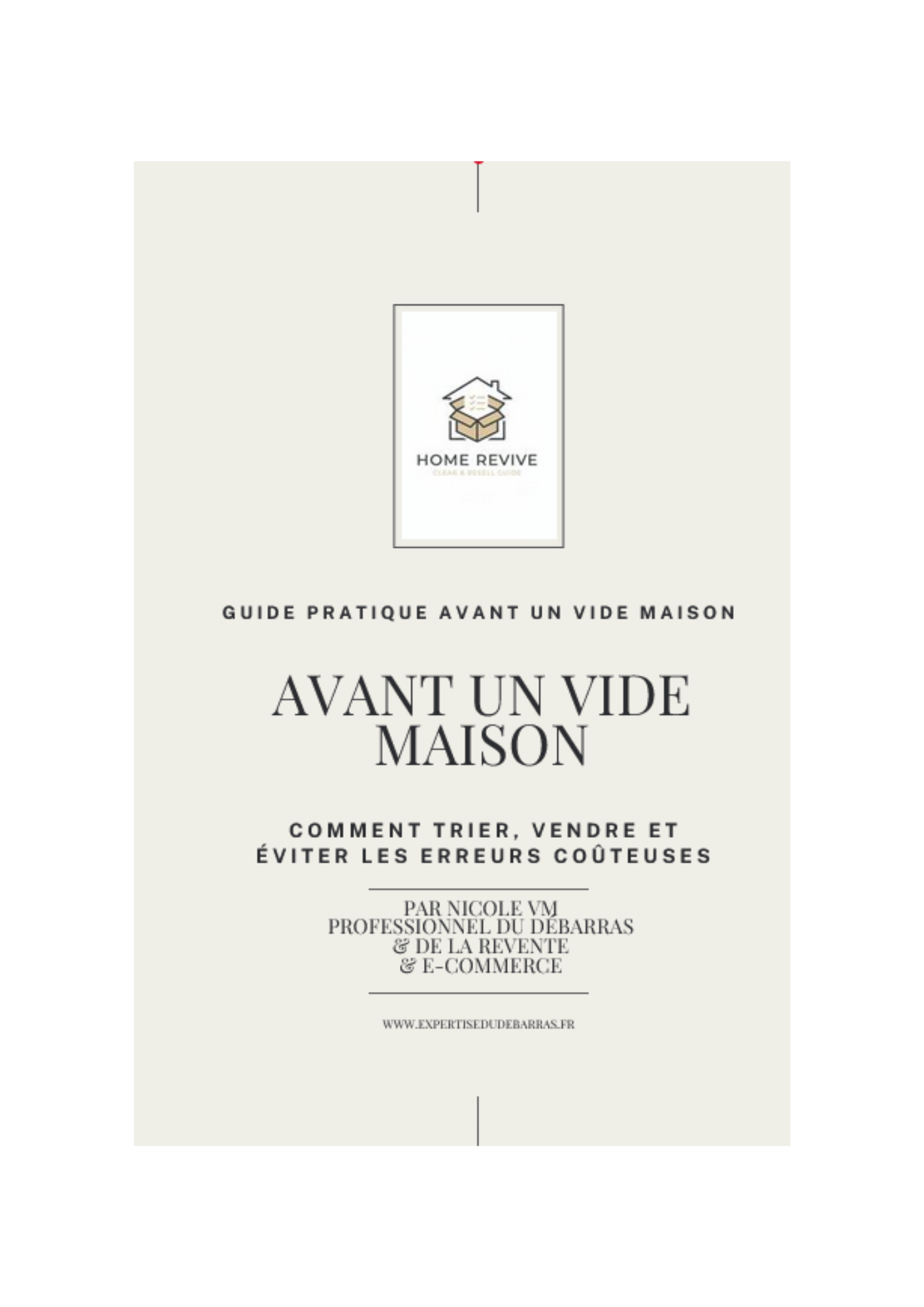 Vide maison : ce qu’il faut savoir avant de se lancer